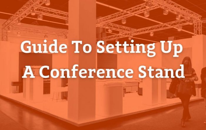 Guide to setting up a Conference Stand