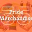 Branded Pride Merchandise
