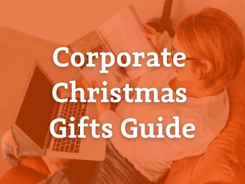 How to Choose Corporate Christmas Gifts: UK Guide