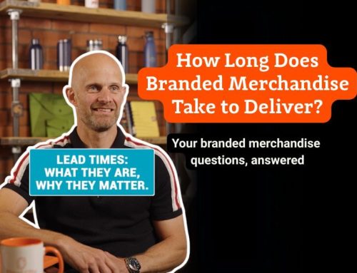 Lead Times: How Long Does Branded Merchandise Take to Deliver?