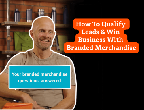 How to Choose Event Merchandise To Qualify Leads & Win Business
